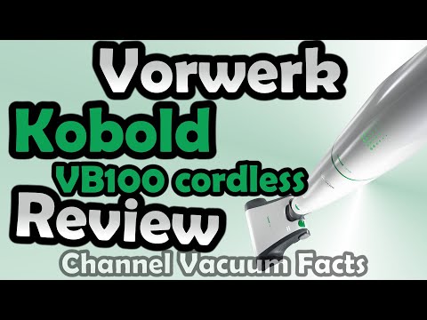 Vorwerk Kobold Cordless VB100 Vacuum Cleaner Comparison Review