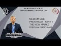 Lecture 25 Medium Size Programs Part 1 The New Marks Display Program