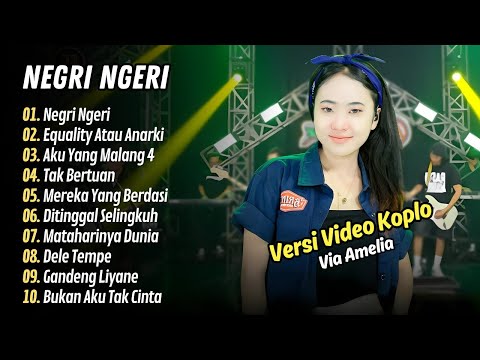 Via Amelia ft Rastamaniez - NEGRI NGERI - AKU YANG MALAN 4 - TAK BERTUAN || LAGU DANGDUT TERBARU