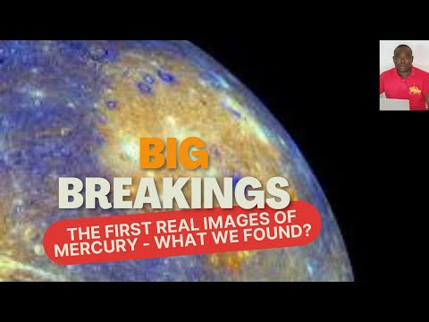 The First Real Images Of Mercury - What We Found?