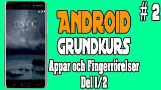 Android skolning appar &amp; fingerrörelser (Del 1/2)