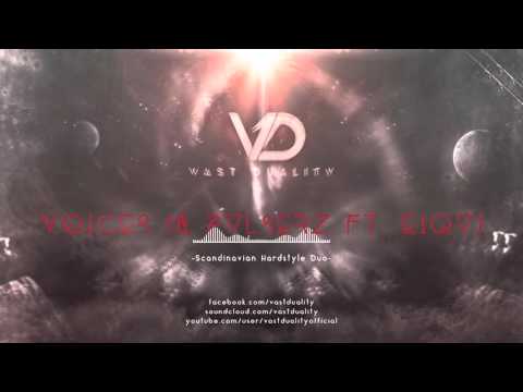 Vast Duality - Voices (& Pulserz ft. Eiqu)