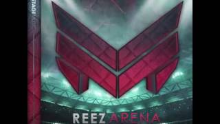 Reez - Arena (Out 18th July)