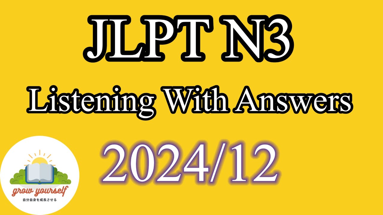 ĐỀ LUYỆN NGHE HIỂU JLPT N3 (CHOUKAI)