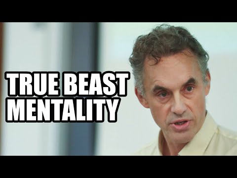 TRUE BEAST MENTALITY - Jordan Peterson (Best Motivational Speech)