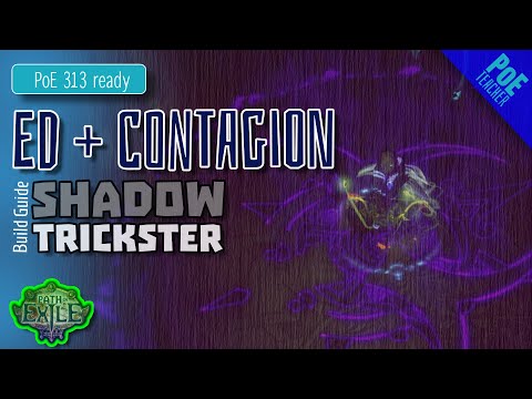 【Path of Exile】 Essence Drain (ED) Contagion Build - Trickster Shadow