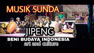 Download lagu JIPENG || MUSIK LAGU SUNDA|| art and culture mp3