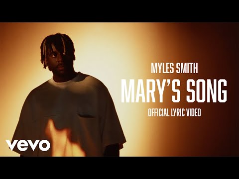 Marys Song - Myles Smith