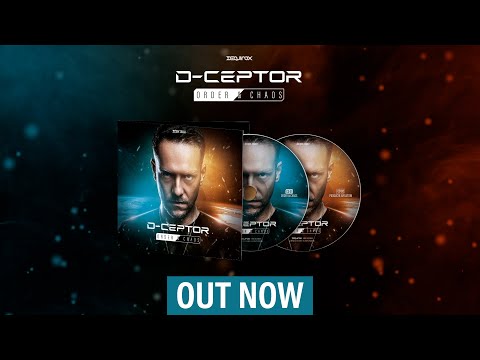 D-Ceptor - Order & Chaos [Album Megamix]