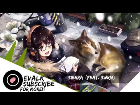 Evalk - Sierra (feat. SWRN)