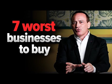 7 Worst Businesses To Buy