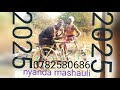 NYANDA MASHAULI SONG BHASANIii 0782580686 2025 06 02
