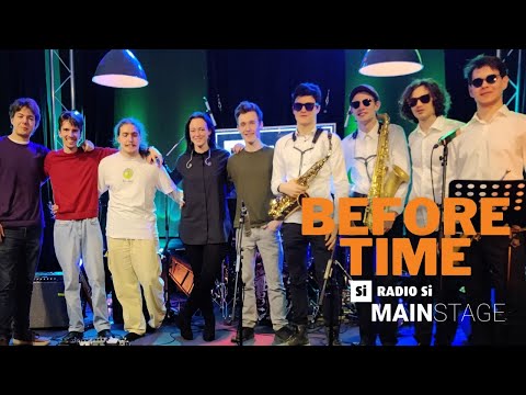 RADIO Si MAIN STAGE - Before Time - Koncert