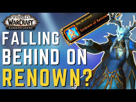 RENOWN Catch Up in Shadowlands