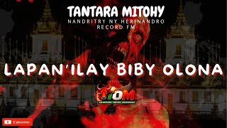 Download lagu LAPAN'ILAY BIBY OLONA - TANTARA MITOHY RECORD FM NANDRITRY NY HERINANDRO 💖 mp3