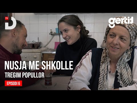 Nusja me shkollë - Episodi 6 (Tregim Popullor)