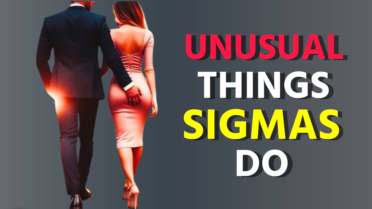 Here Are 7 Weird Things ONLY Sigma Males Do | High Value Man | Stoicism | @HumanDecoders