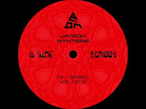 Jayson Wynters – Filtered Xploits