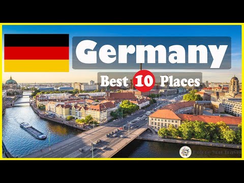 10 Best Places to Visit in Germany,Germany Travel Guide