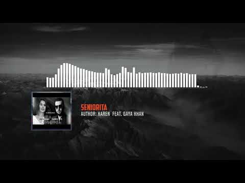 Karen ТУЗ feat. Gaya Khan - seniorita (BUD ARENA)