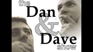 Dan & Dave Show Podcast Episode 5 - Dan & Dave Get Stiffed