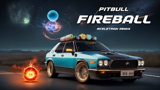 Pitbull - Fireball (Skeletron Remix) | Tribal Tech