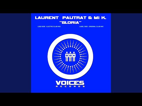 Gloria (Original Club Mix)
