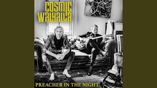 Cosmic Walhalla - Preacher In The Night video
