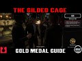 Red dead Redemption 2 The Gilded Cage Gold Medal - Gold Rush Trophy / Achievement (REPLAY)