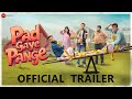 Pad Gaye Pange Official Trailer Update Rajesh Sharma Rajpal Yadav Pad Gaye Pange Movie Trailer