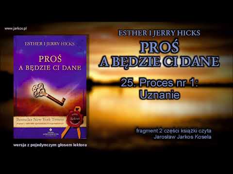 Ask and it shall be given to you - 25. Process No. 1. Recognition