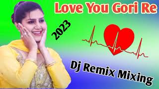 Download lagu Love You Gori Re Dj Remix Hard Bass | Vibration Punch Mix | Dj Song Dholki Mixing 2023 mp3