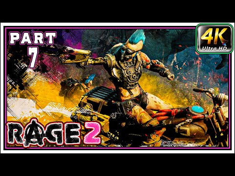 RAGE 2 Full Gameplay Walkthrough PART 7 - Gulo & The Abandoned Authority Base [4K 60FPS]