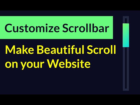 Customize Scrollbar to Make Beautiful Scroll on Your Website ✅ Easy Tutorial