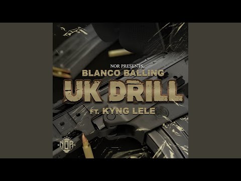 UK Drill (feat. Kyng Lele)