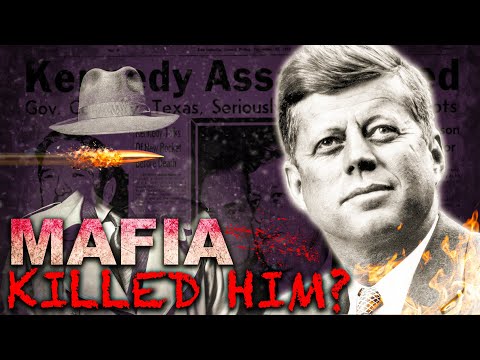 Did the Mafia Kill JFK? The Mob’s Revenge Against the Kennedys | True Crime Documentary