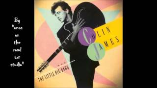 Colin James And The Little Big Band - Satellite  (HQ)  (Audio only)