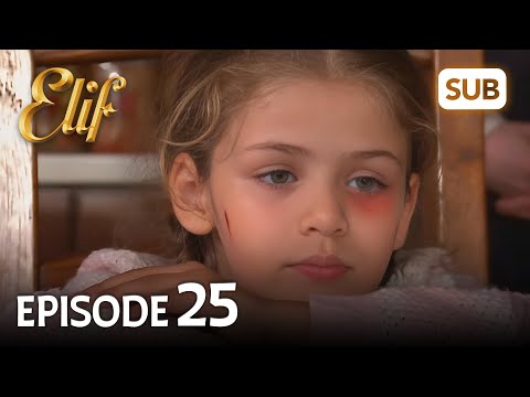Elif 25. Bölüm | Elif Episode 25 (HD) English Subtitle