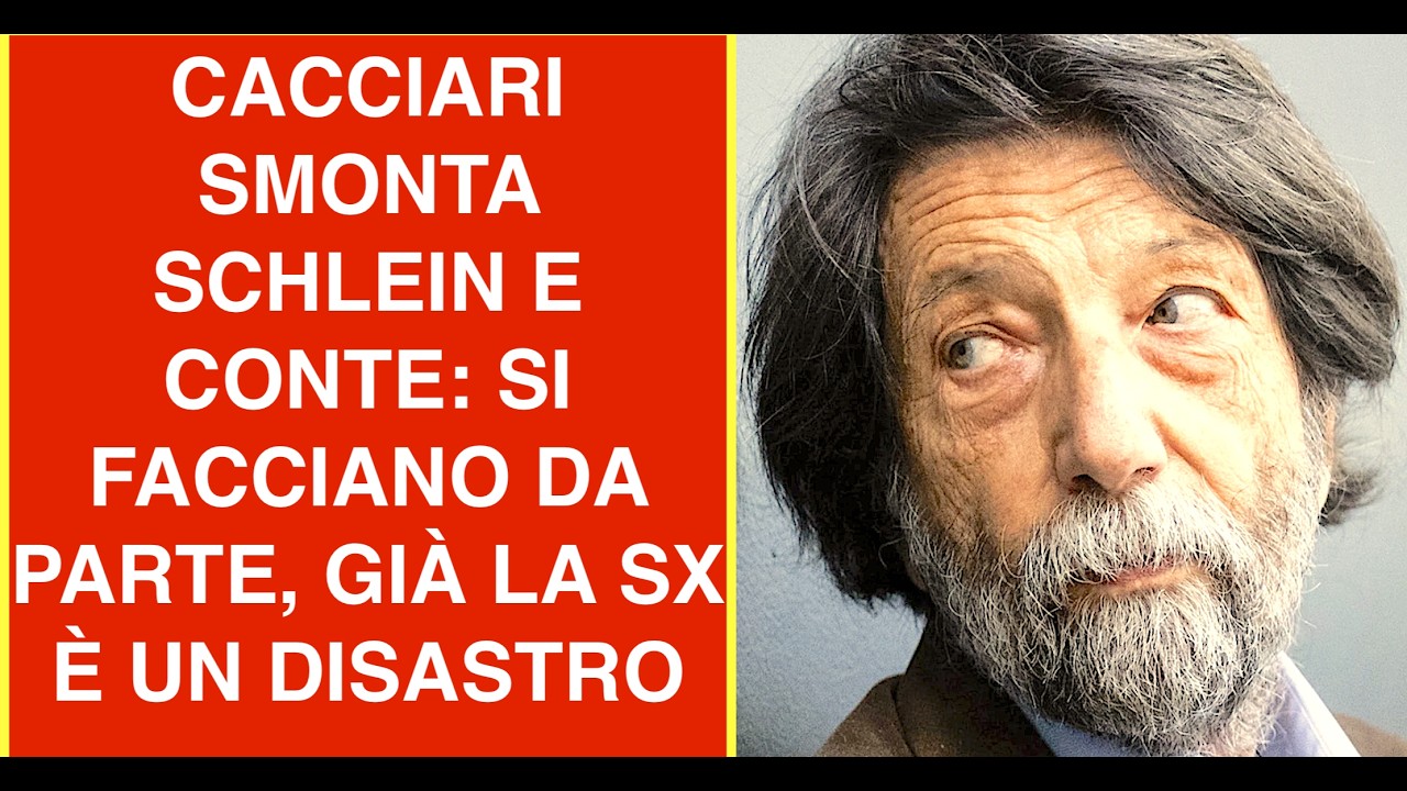 CACCIARI SMONTA SCHLEIN E CONTE: SI FACCIANO DA PARTE, GIÀ LA SX È UN DISASTRO