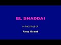 Amy Grant El Shaddai Karaoke