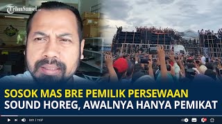 Download lagu The Story of Mas Bre, the Blitar-Based 'Sound Horeg' Rental Owner Who Started Out Just as a Fan mp3