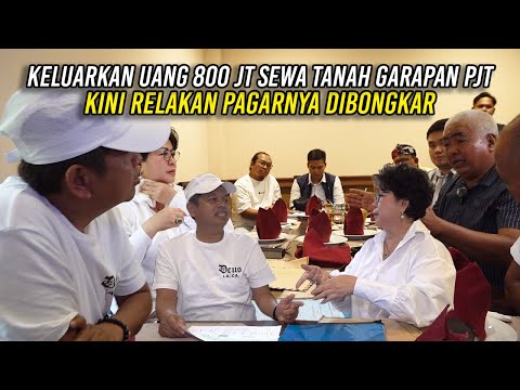 YAP LINA KELUARKAN UANG 800 JUTA SEWA TANAH GARAPAN PJT | KINI RELAKAN PAGARNYA DIBONGKAR