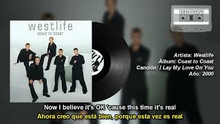 Letra Traducida I Lay My Love On You de Westlife