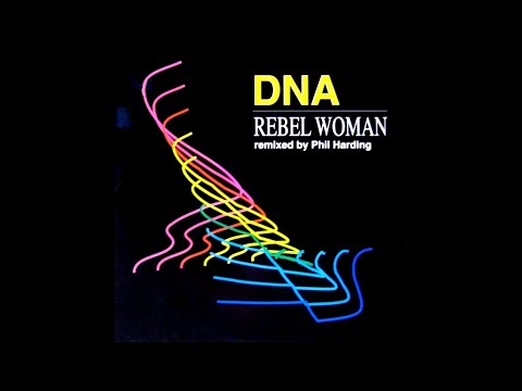 DNA FEATURING JAZZI P - REBEL WOMAN  (12" SPECIAL PHIL HARDING REMIX) - 1991