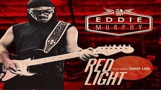 Eddie Murphy - Redlight (ft. Snoop Lion) **[SONG+LYRIC VIDEO]** HD **BRAND NEW 2013**