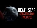 Death Star Construction Timelapse