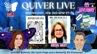 Quiver Live - 2nd February 2022: Life Cycle of a Butterfly