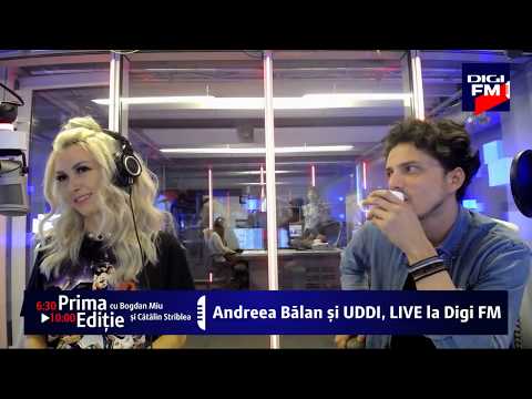 Andreea Bălan și UDDI, LIVE la Digi FM
