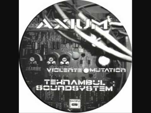 Teknambul _Violente Mutation_ (Axium001)