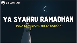 Download lagu Ya Syahru Ramadhan - Puja Syarma Ft. Nissa Sabyan (Lirik Lagu) mp3 Download lagu Ya Syahru Ramadhan - Puja Syarma Ft. Nissa Sabyan (Lirik Lagu) mp3